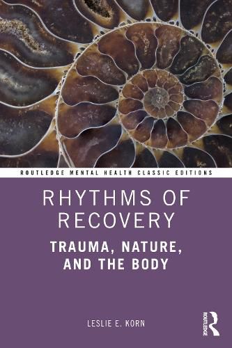 Cover image for Rhythms of Recovery: Trauma, Nature, and the Body