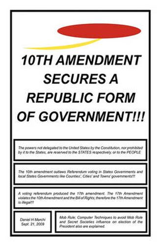 Cover image for 10th Amendment Secures a Republic Form of Government!!!