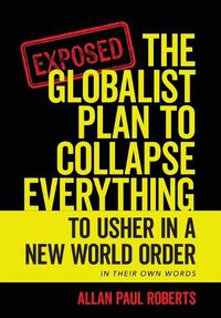 Cover image for The Globalist Plan to Collapse Everything