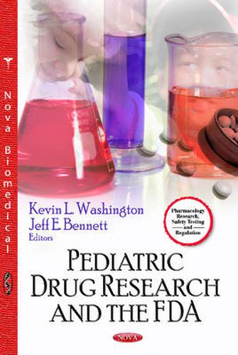 Cover image for Pediatric Drug Research & the FDA