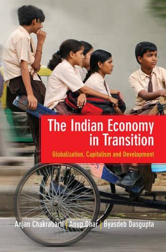 Cover image for The Indian Economy in Transition: Globalization, Capitalism and Development