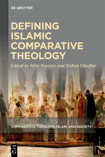 Cover image for Defining Islamic Comparative Theology