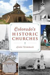 Cover image for Colorado's Historic Churches