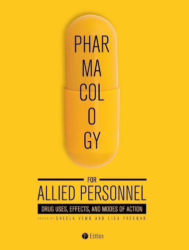 Cover image for Pharmacology for Allied Personnel: Drug Uses, Effects, and Modes of Action