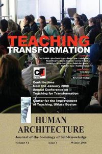 Cover image for Teaching Transformation: Contributions from the January 2008 Annual Conference on Teaching for Transformation, UMass Boston