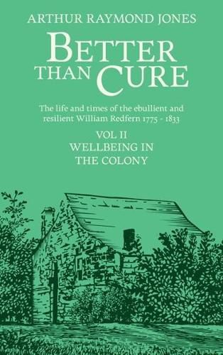 Cover image for Better Than Cure: Wellbeing in the Colony