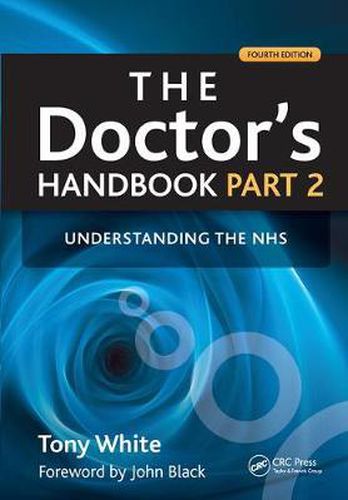 Cover image for The Doctor's Handbook, Part 2: Understanding the NHS