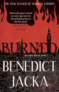 Cover image for Burned: An Alex Verus Novel from the New Master of Magical London