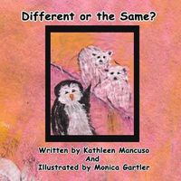 Cover image for Different or the Same?