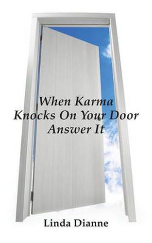 Cover image for When Karma Knocks on Your Door Answer It