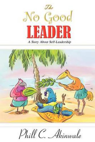 Cover image for The No Good Leader