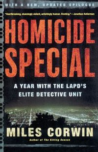 Cover image for Homicide Special: A Year with the LAPD's Elite Detective Unit