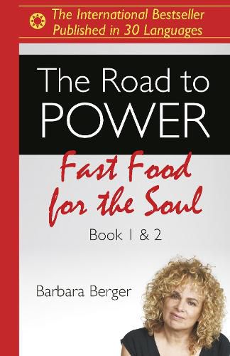 Cover image for Road to Power, The: Fast Food for the Soul (Books 1 & 2)