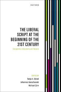 Cover image for The Liberal Script at the Beginning of the 21st Century