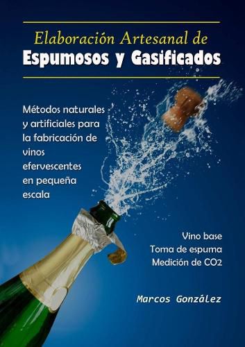 Cover image for Elaboraci-n Artesanal de Espumosos y Gasificados