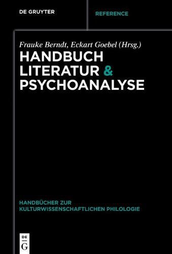 Cover image for Handbuch Literatur & Psychoanalyse