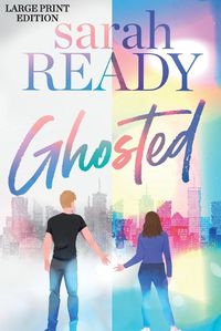 Cover image for Ghosted