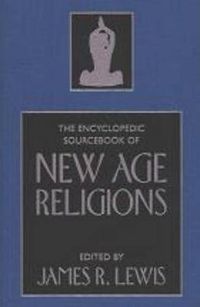 Cover image for The Encyclopedic Sourcebook of New Age Religions