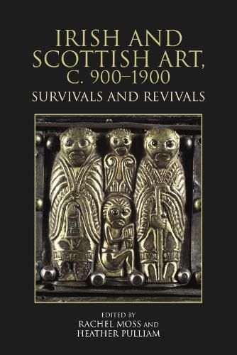 Irish and Scottish Art, c. 900-1900