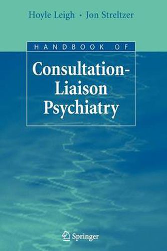 Cover image for Handbook of Consultation-Liaison Psychiatry