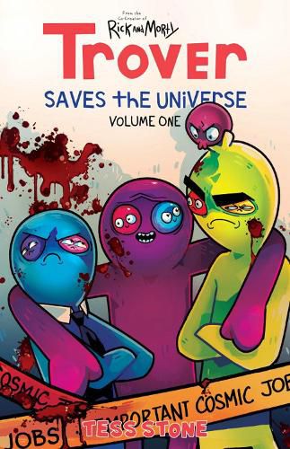 Trover Saves The Universe, Volume 1