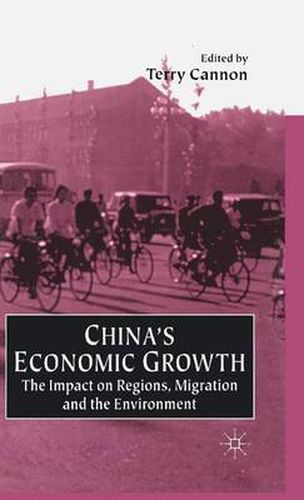 Cover image for China's Economic Growth: The Impact on Regions, Migration and the Environment