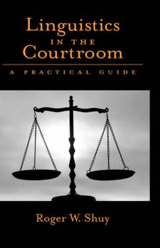 Cover image for Linguistics in the Courtroom: A Practical Guide