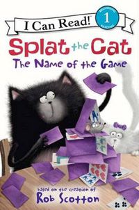 Cover image for Splat the Cat: The Name of the Game