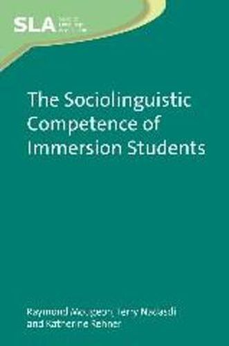 Cover image for The Sociolinguistic Competence of Immersion Students