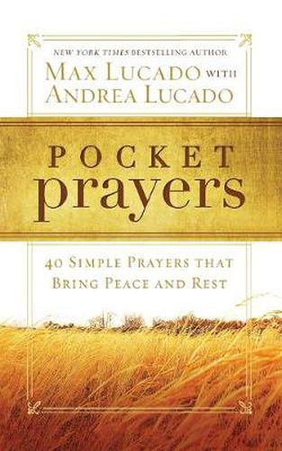 Cover image for Pocket Prayers: 40 Simple Prayers that Bring Peace and Rest