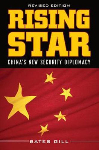 Cover image for Rising Star: China's New Security Diplomacy