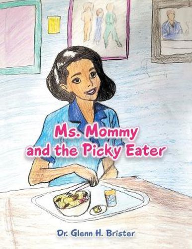 Cover image for Ms. Mommy and the Picky Eater