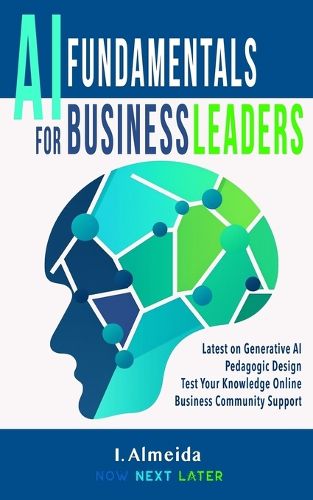 Cover image for Artificial Intelligence Fundamentals for Business Leaders