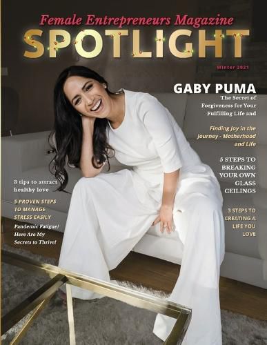 Cover image for Spotlight Female Entrepreneurs Magazine, Vol 2