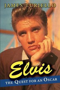 Cover image for Elvis Presley: The Quest for an Oscar