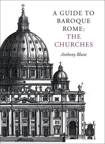 Cover image for A Guide to Baroque Rome: The Churches
