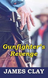 Cover image for Gunfighter's Revenge