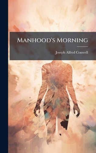 Cover image for Manhood's Morning
