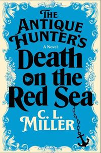 Cover image for The Antique Hunter's Death on the Red Sea