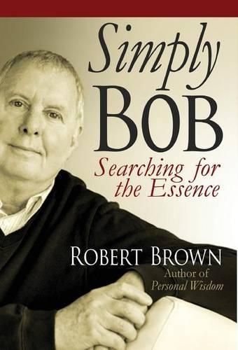 Simply Bob: Searching for the Essence