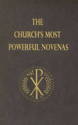 Cover image for The Church's Most Powerful Novenas