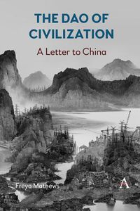 Cover image for The Dao of Civilization: a Letter to China