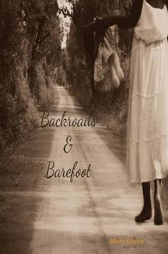 Backroads and Barefoot