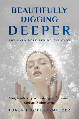 Cover image for Beautifully Digging Deeper