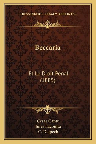 Cover image for Beccaria: Et Le Droit Penal (1885)
