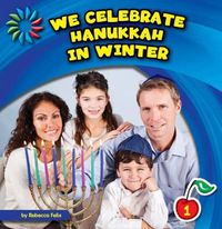 Cover image for We Celebrate Hanukkah in Winter