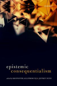 Cover image for Epistemic Consequentialism