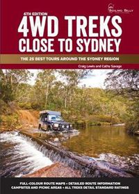 Cover image for 4WD Treks Close To Sydney  - A4 Spiral Bound: The 25 Best Tours Around the Sydney Region
