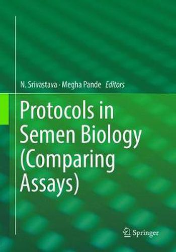 Cover image for Protocols in Semen Biology (Comparing Assays)