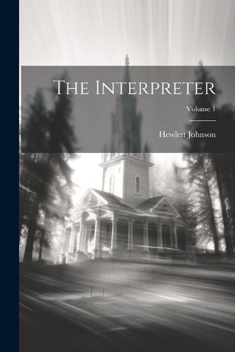 Cover image for The Interpreter; Volume 1